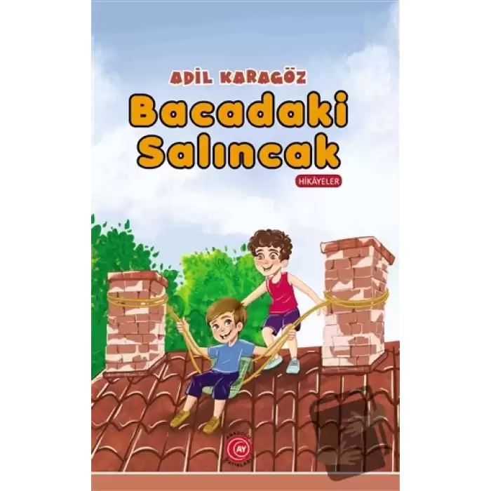 Bacadaki Salıncak