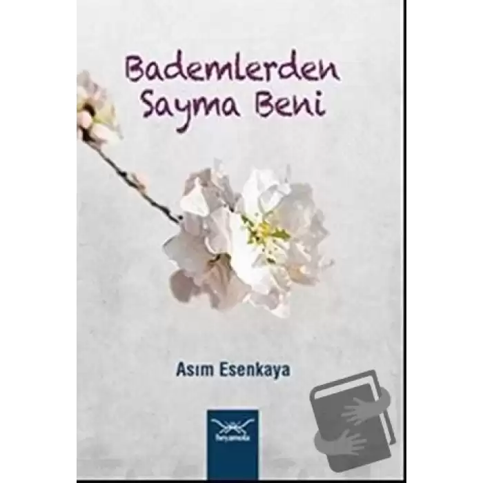 Bademlerden Sayma Beni