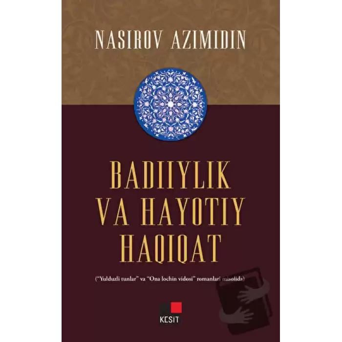 Badiiylik Va Hayotıy Haqiqat