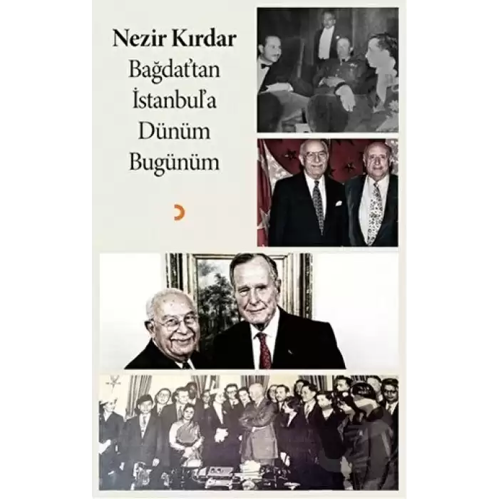 Bağdattan İstanbula Dünüm Bugünüm