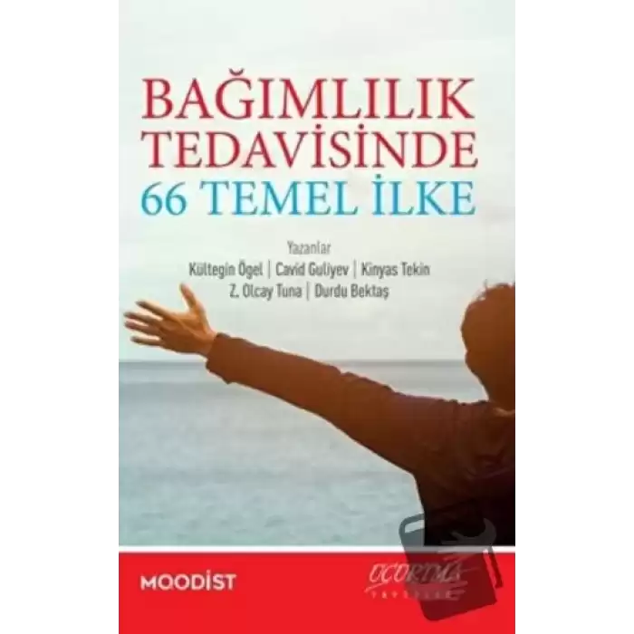 Bağımlılık Tedavisinde 66 Temel İlke