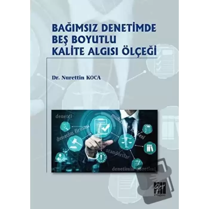 Bağımsız Denetimde Beş Boyutlu Kalite Algısı Ölçeği