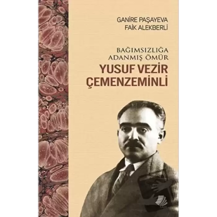 Bağımsızlığa Adanmış Ömür Yusuf Vezir Çemenzeminli