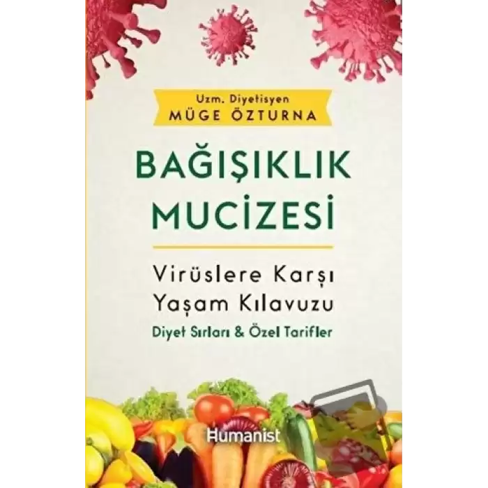 Bağışıklık Mucizesi