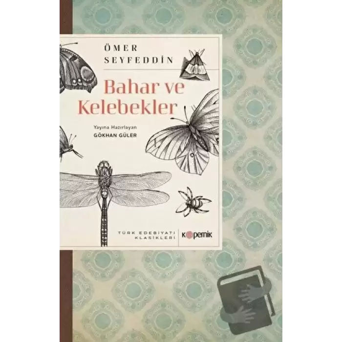 Bahar ve Kelebekler