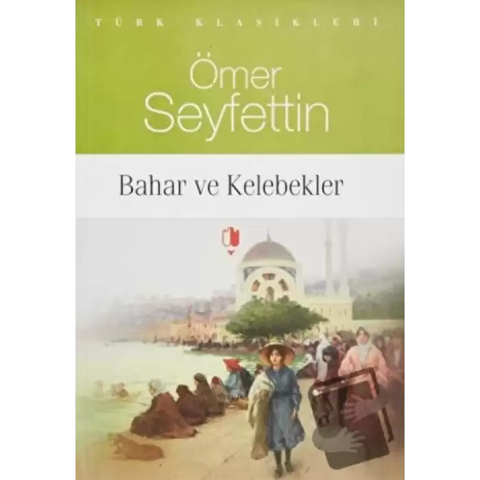 Bahar ve Kelebekler