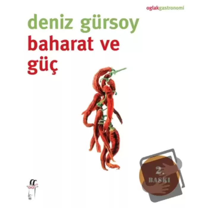 Baharat ve Güç