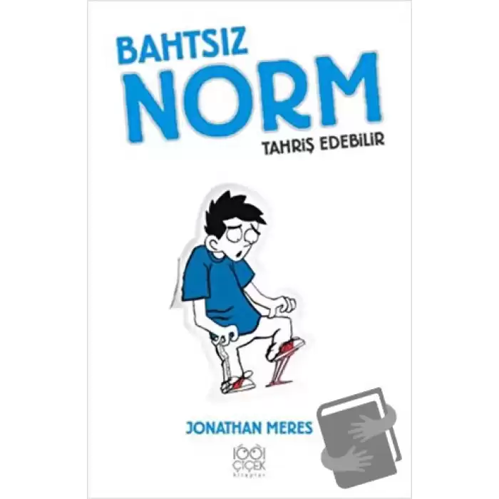 Bahtsız Norm 2 - Tahriş Edebilir