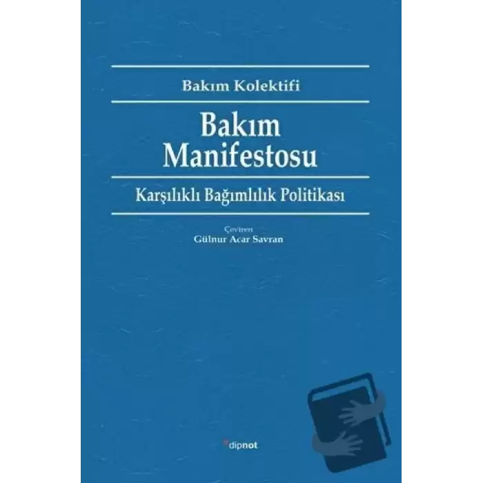 Bakım Manifestosu