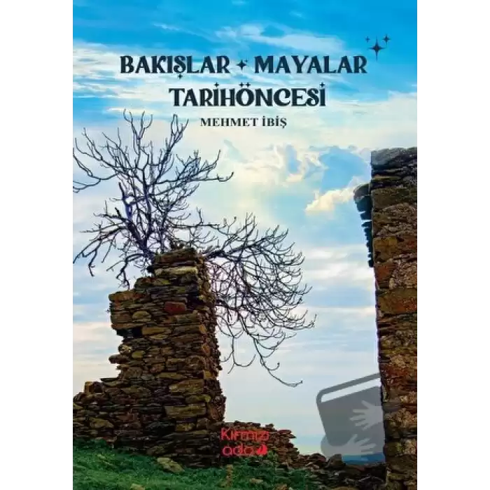 Bakışlar Mayalar Tarihöncesi