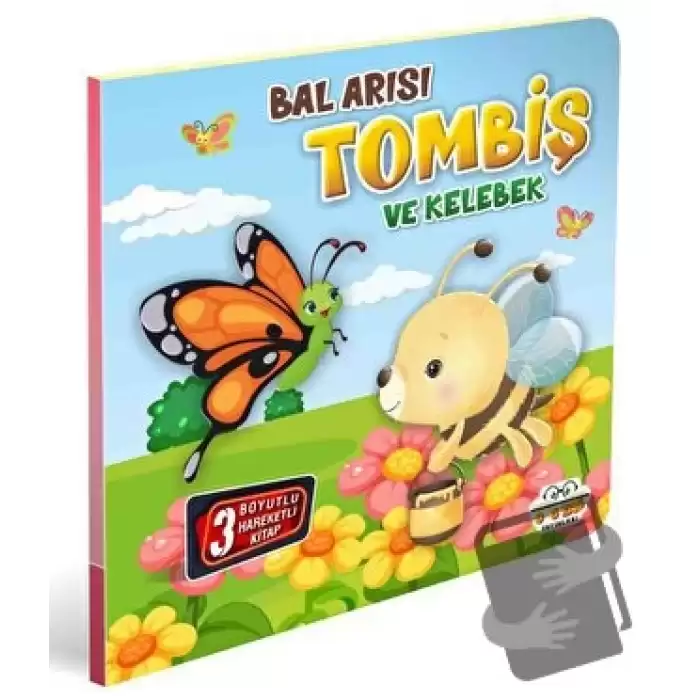 Bal Arısı Tombiş ve Kelebek