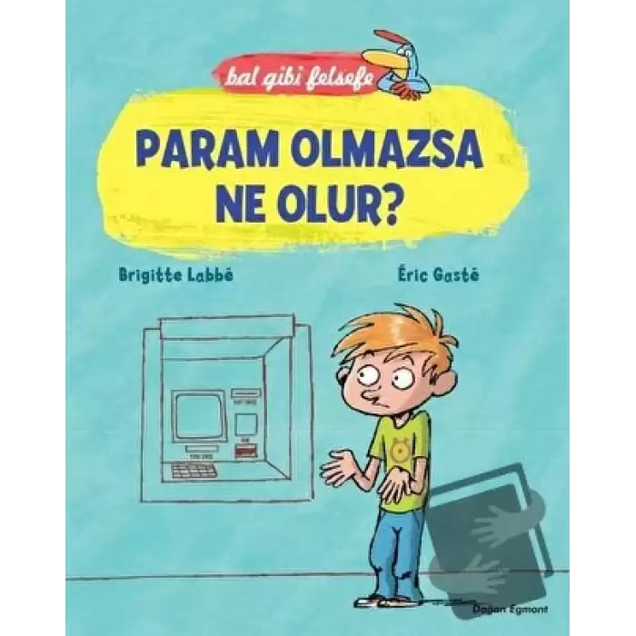 Bal Gibi Felsefe - Param Olmazsa Ne Olur?