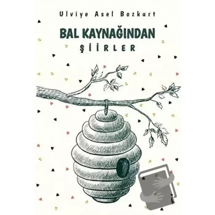 Bal Kaynağından Şiirler