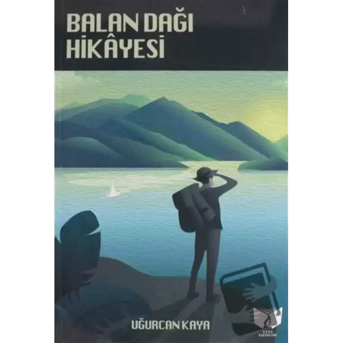 Balan Dağı Hikayesi