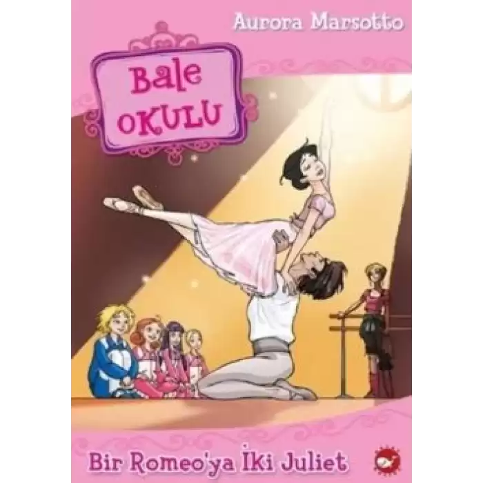 Bale Okulu 8 - Bir Romeoya İki Juliet