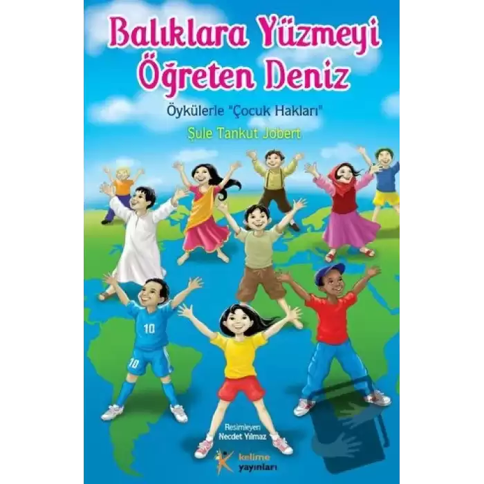 Balıklara Yüzmeyi Öğreten Deniz