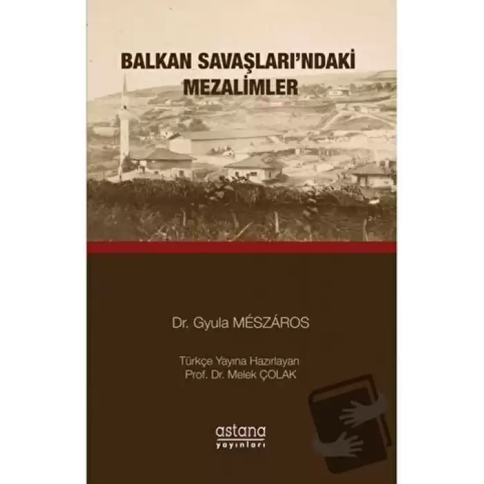 Balkan Savaşlarındaki Mezalimler