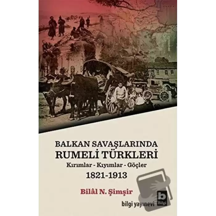 Balkan Savaşlarında Rumeli Türkleri