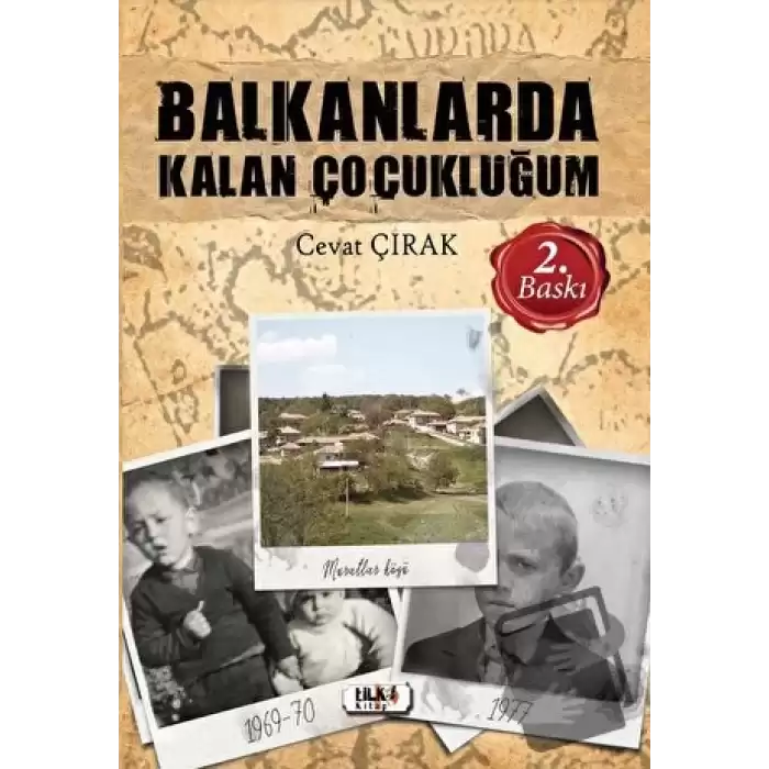 Balkanlarda Kalan Çocukluğum