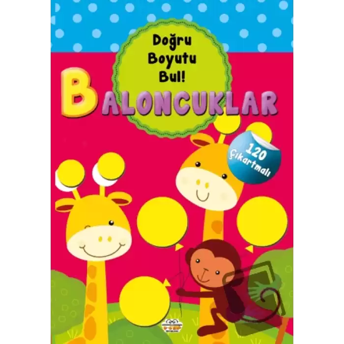 Baloncuklar - Doğru Boyutu Bul