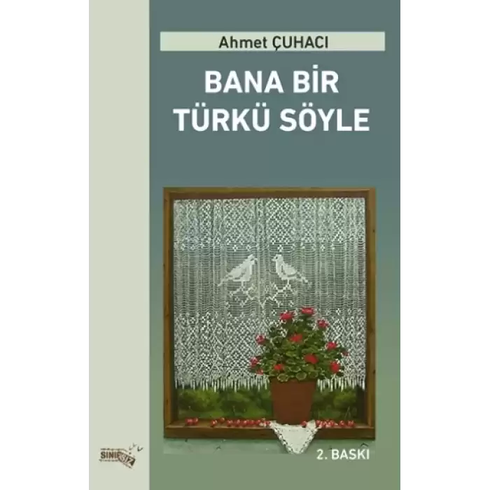 Bana Bir Türkü Söyle