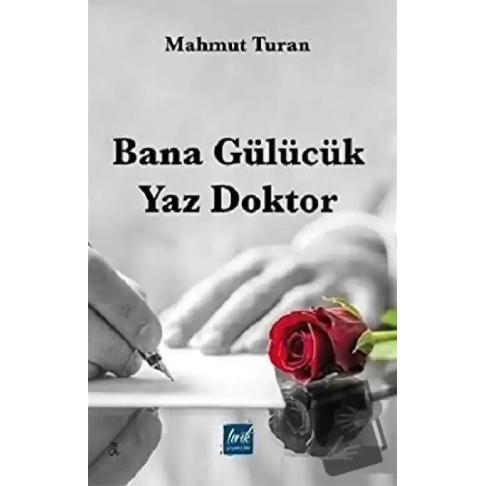 Bana Gülücük Yaz Doktor