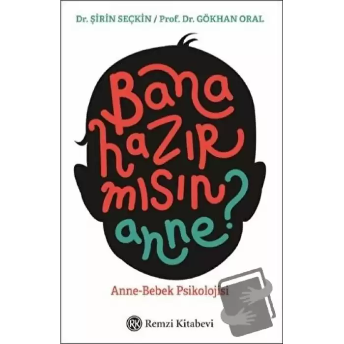 Bana Hazır mısın Anne?