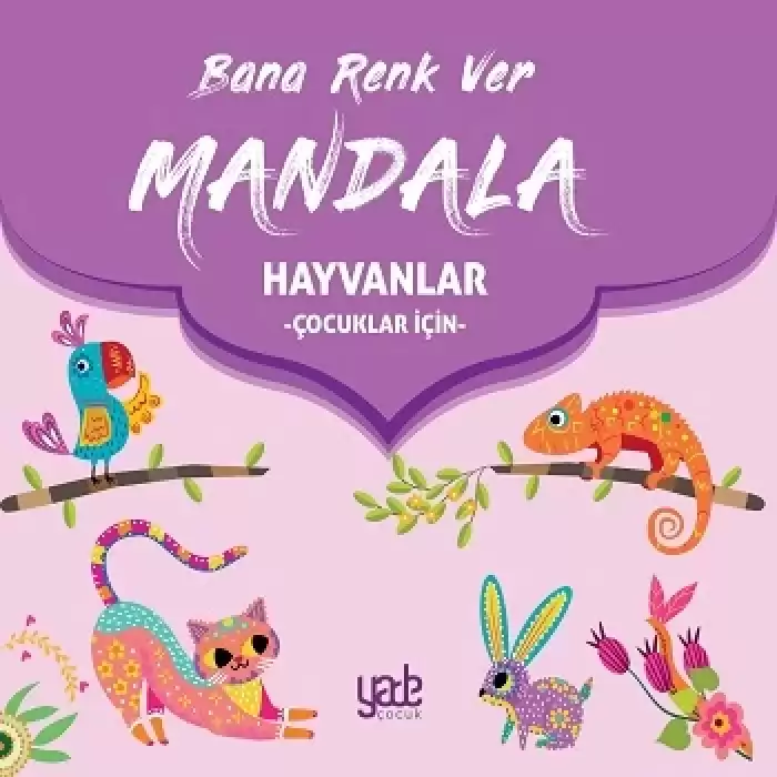 Bana Renk Ver Mandala-Hayvanlar (Çocuklar İçin)