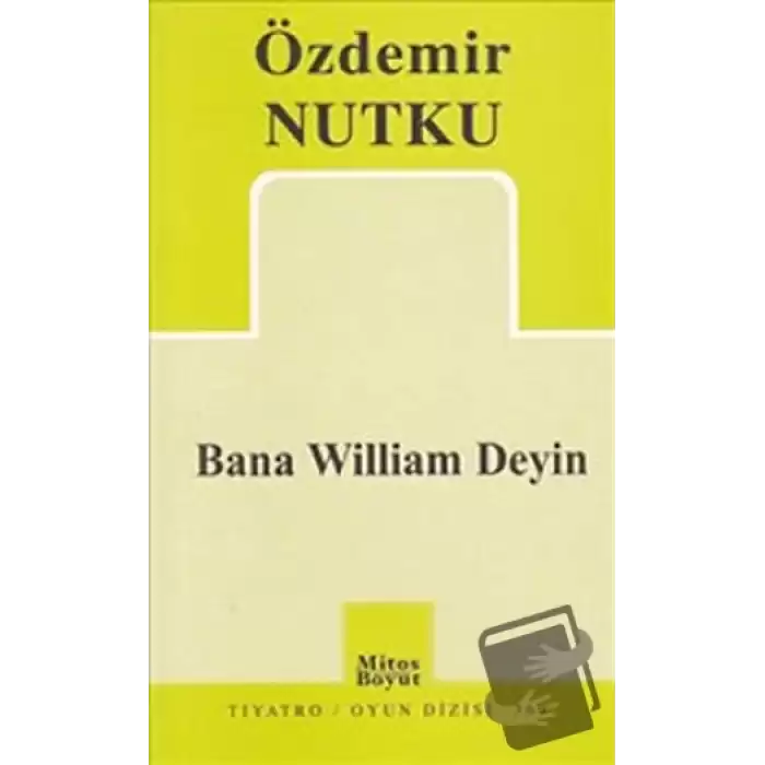 Bana William Deyin