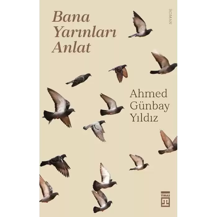 Bana Yarınları Anlat