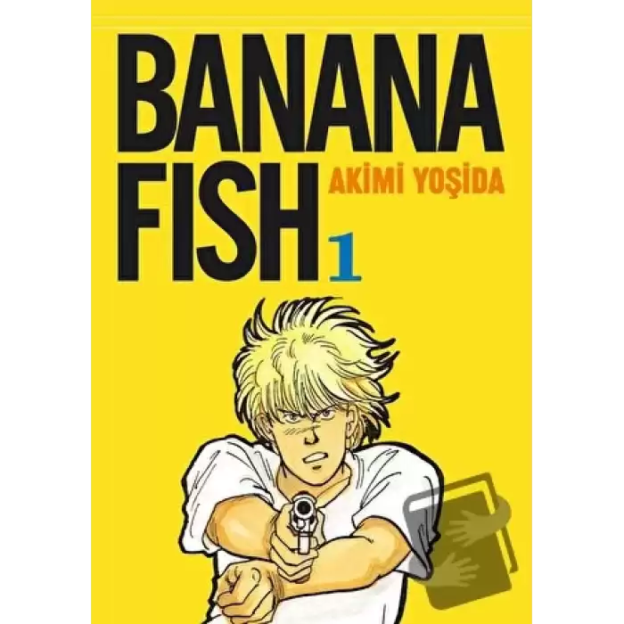 Banana Fish 1. Cilt