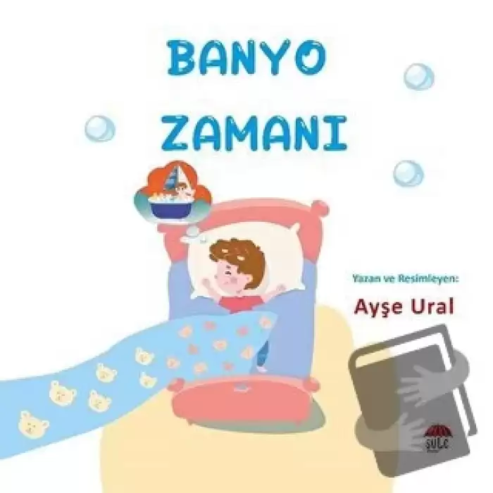 Banyo Zamanı 4-7 Yaş