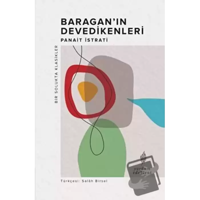 Baragan’ın Devedikenleri