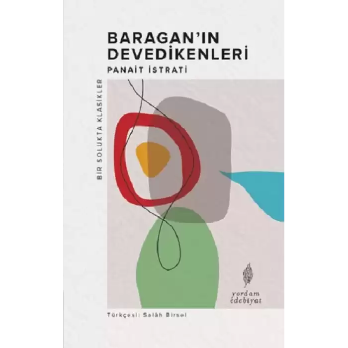 Baragan’ın Devedikenleri