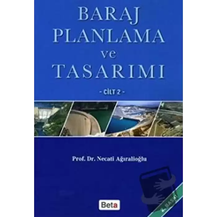 Baraj Planlama ve Tasarımı Cilt 2