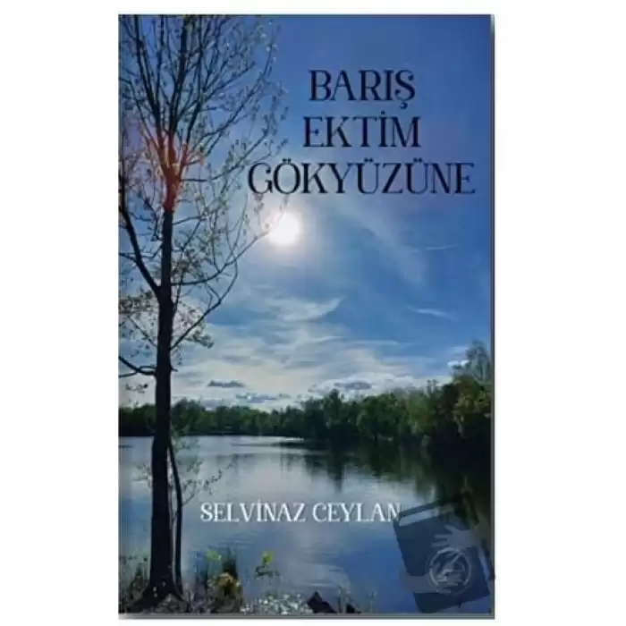 Barış Ektim Gökyüzüne