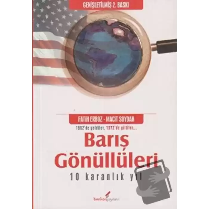 Barış Gönüllüleri 10 Karanlık Yıl