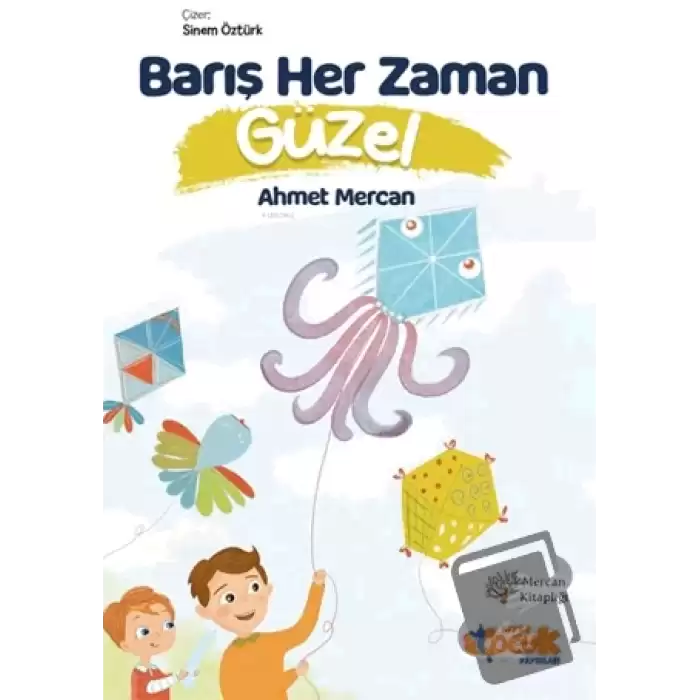 Barış Her Zaman Güzel