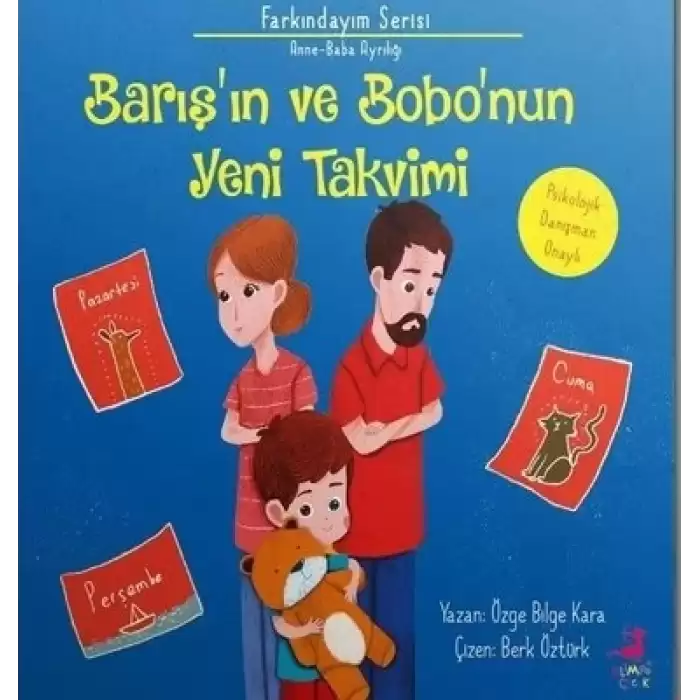 Barışın ve Bobonun Yeni Takvimi - Farkındayım Serisi