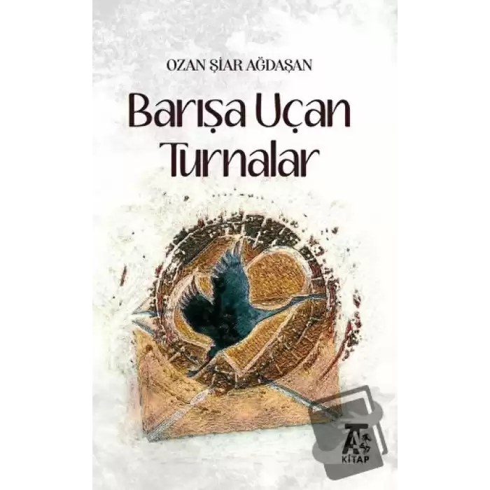 Barışa Uçan Turnalar