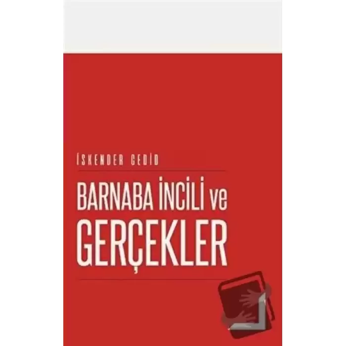 Barnaba İncili ve Gerçekler