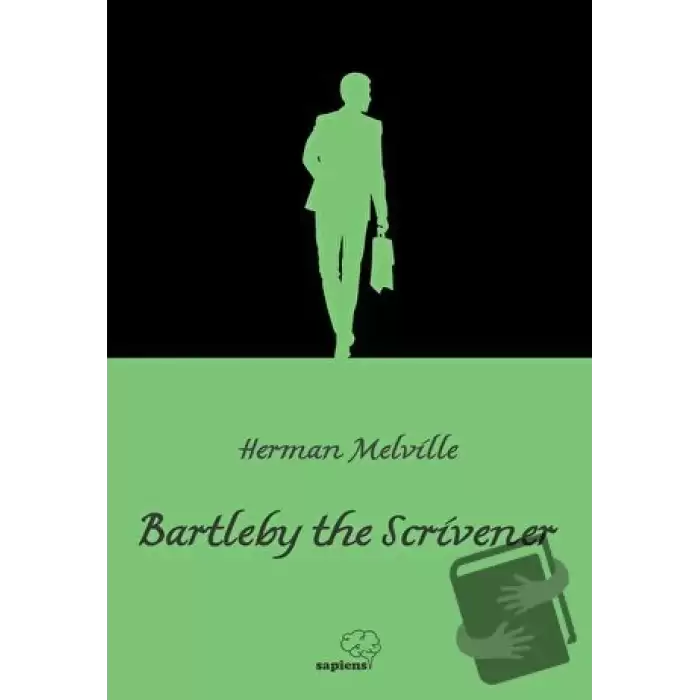 Bartleby, The Scrivener