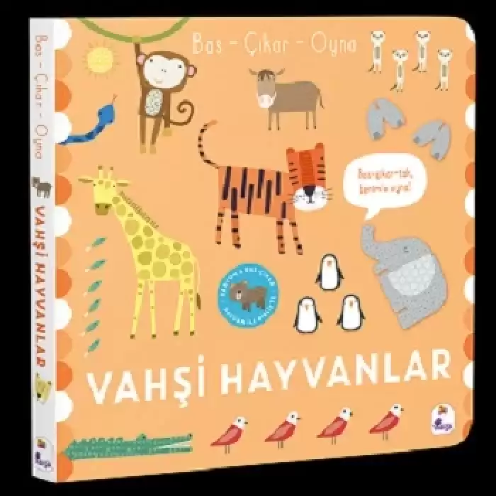 Bas – Çıkar – Oyna Vahşi Hayvanlar (Ciltli)