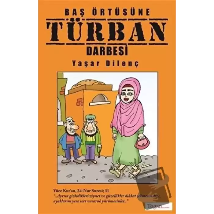 Baş Örtüsüne Türban Darbesi