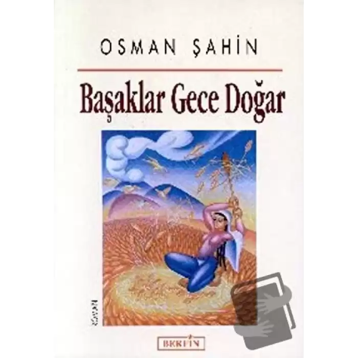 Başaklar Gece Doğar