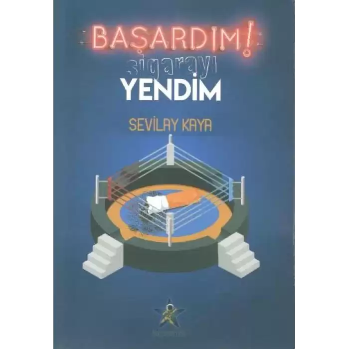 Başardım! Sigarayı Yendim