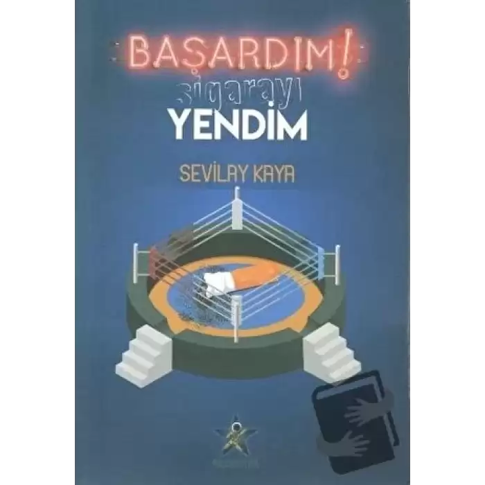 Başardım! Sigarayı Yendim