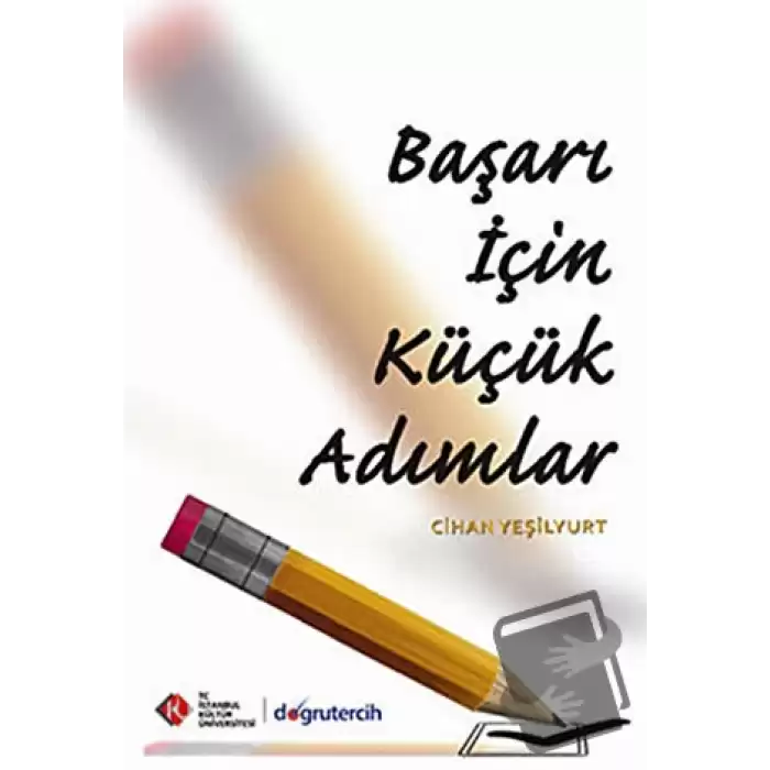 Başarı İçin Küçük Adımlar