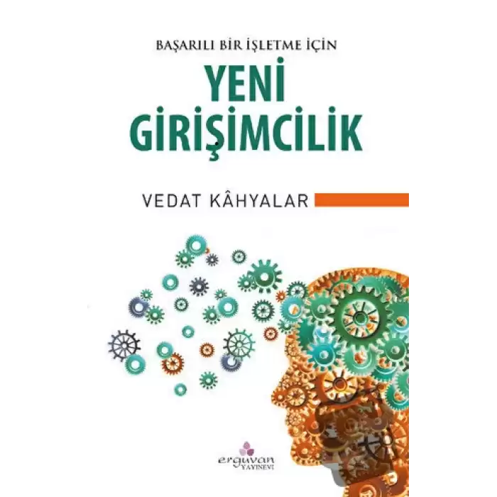 Başarılı Bir İşletme İçin Yeni Girişimcilik