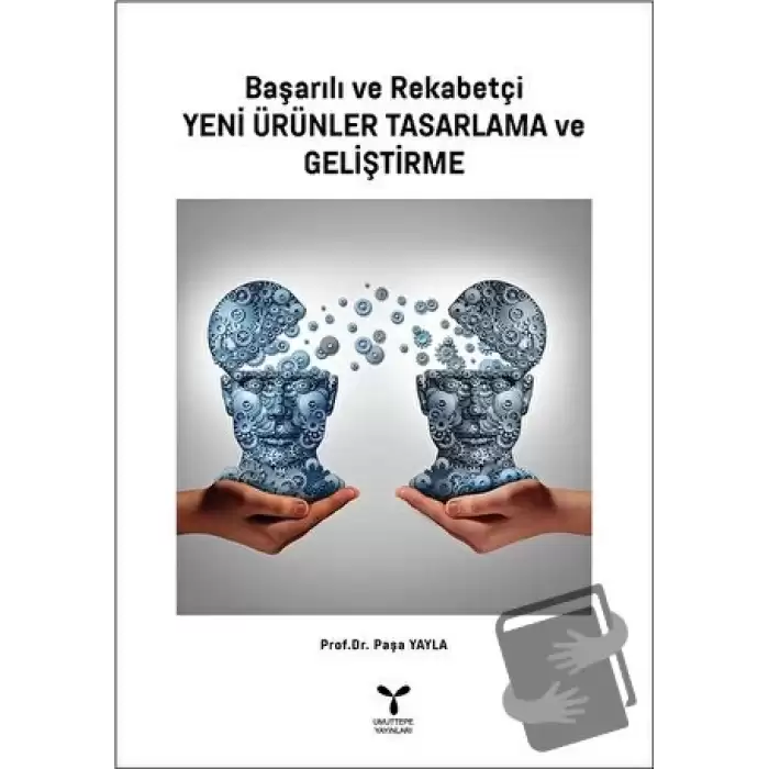 Başarılı ve Rekabetçi Yeni Ürünler Tasarlama ve Geliştirme